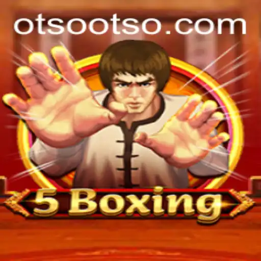 Exploring the Exciting World of 5Boxing: A Closer Look at Otso Casino's Latest Game
