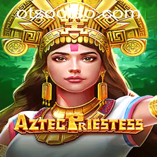 Unveiling the Mystical World of AztecPriestess: A Journey Through Otso Casino