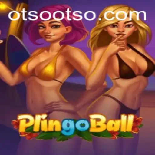Discover the Exciting World of Plingoball at Otso Casino
