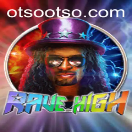 Unveiling RaveHigh: The Ultimate Gaming Experience at Otso Casino