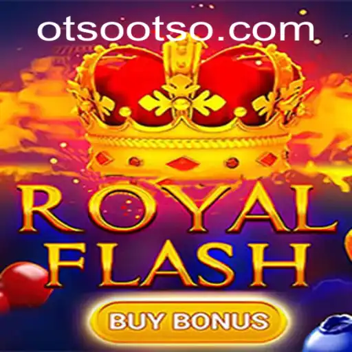 Discover the Thrills of RoyalFlashBuyBonus at Otso Casino