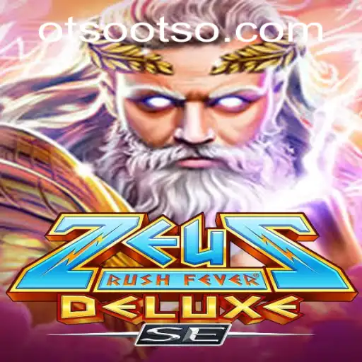 Experience the Excitement of ZeusRushFeverDeluxeSE at Otso Casino
